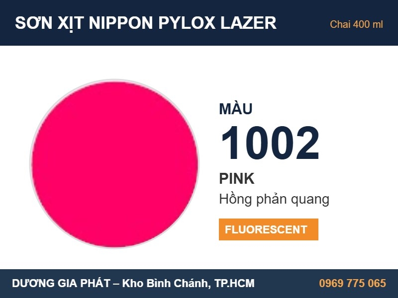 Sơn Xịt Nippon Pylox Lazer Màu 1002 Pink (Hồng phản quang) 400ml